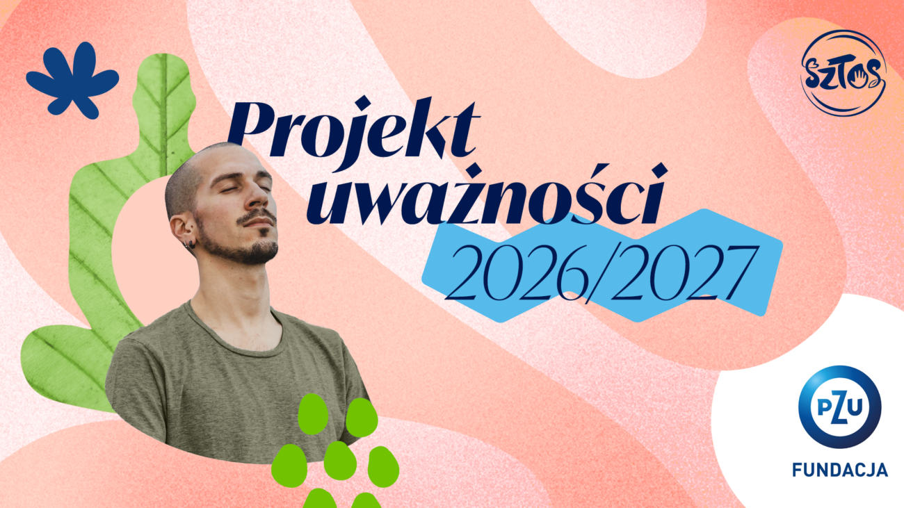 Projekt uważności 2026/2027